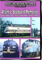 Atlantic Seaboard Memories ACL, SAL, SCL, FEC and L&amp;N in the 1960s